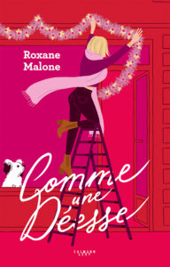 Comme une déesse - Roxane Malone