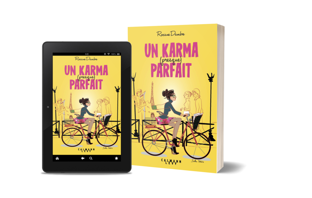 Un Karma presque parfait - Roxane Dambre/Malone